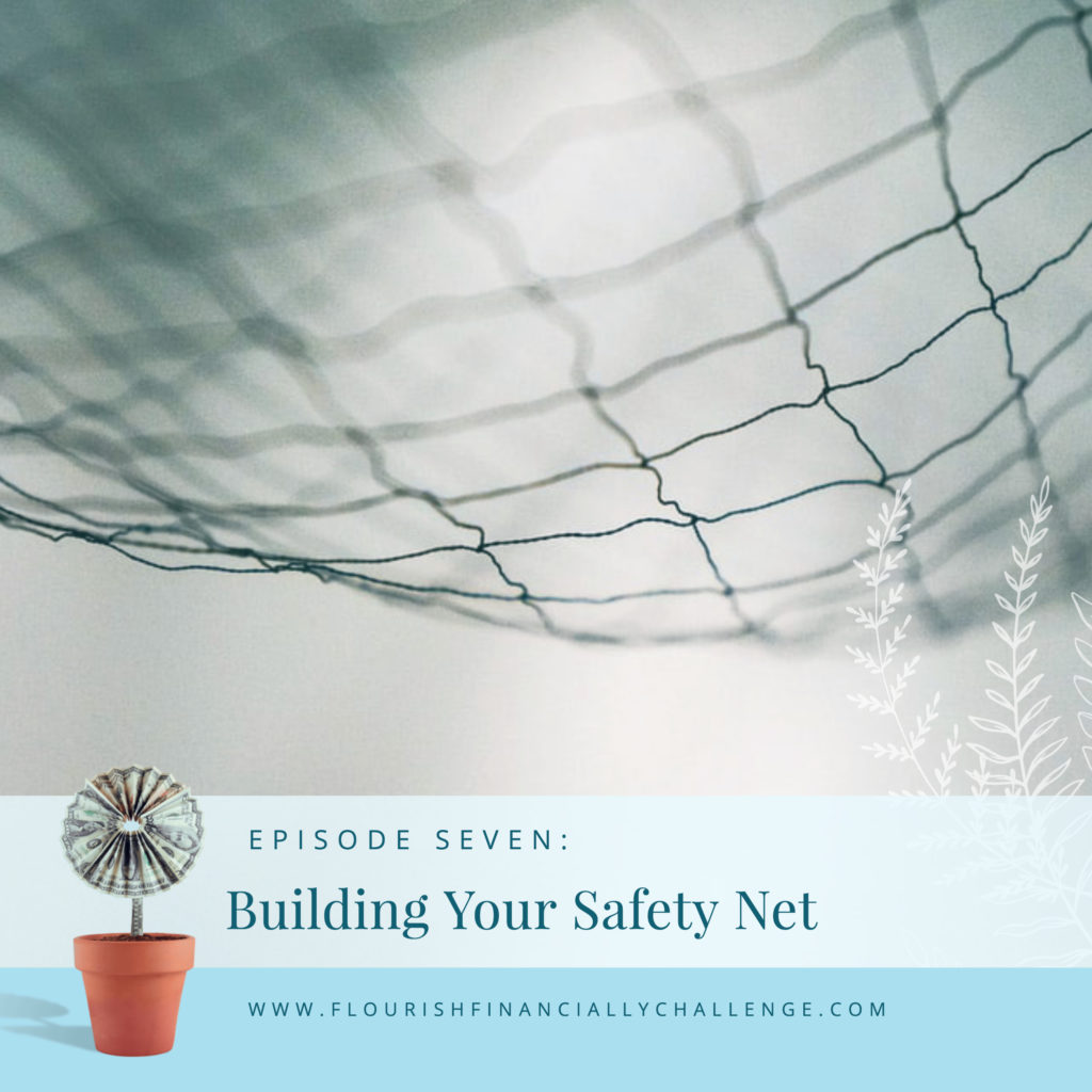 Building Your Safety Net