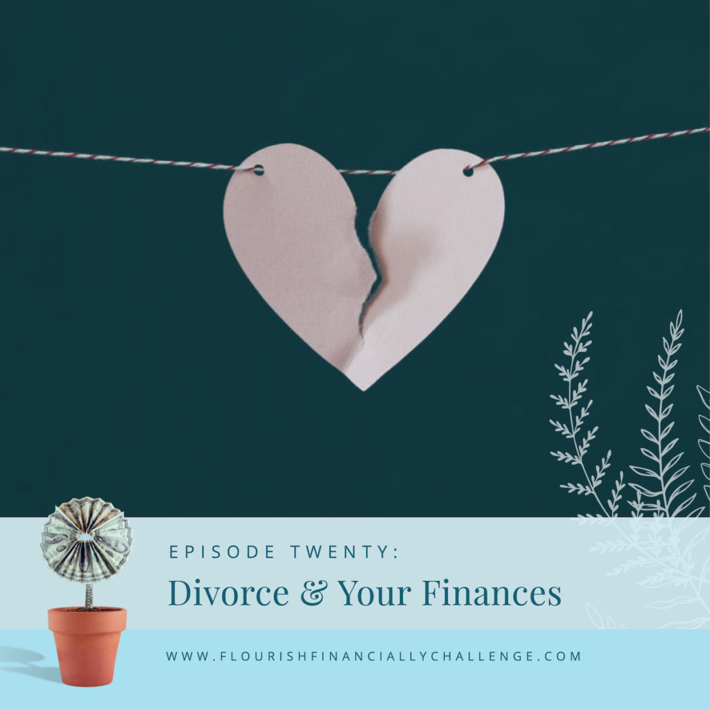 Divorce & Your Finances