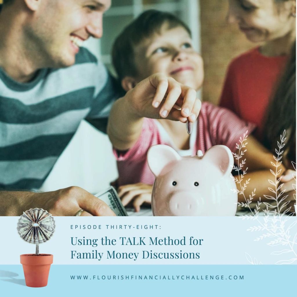 Using the TALK Method for Family Money Discussions