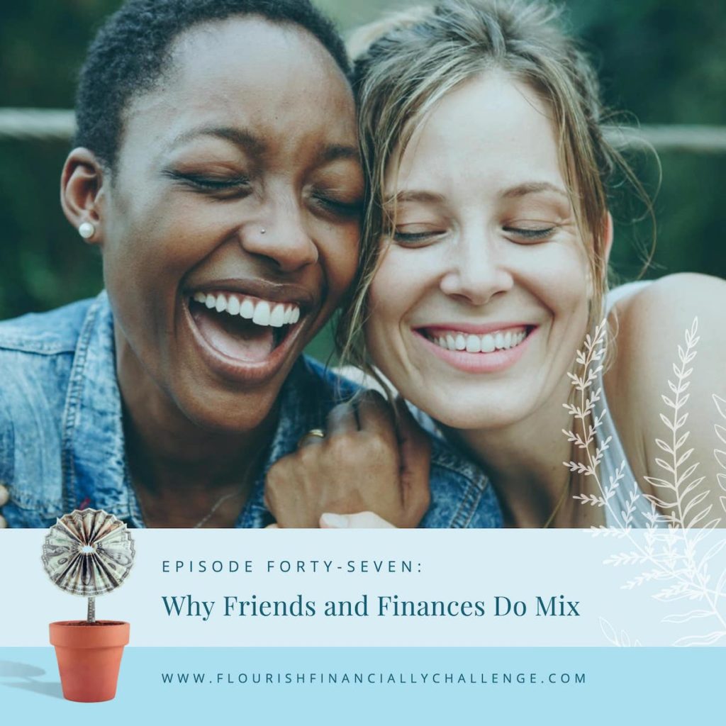 Why Friends and Finances Do Mix